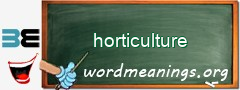 WordMeaning blackboard for horticulture